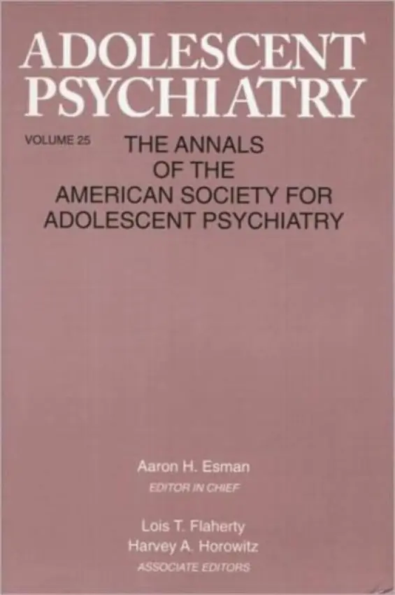 Adolescent Psychiatry, V. 25