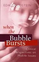 When the Bubble Bursts - Goldstein, Eda (New York University)