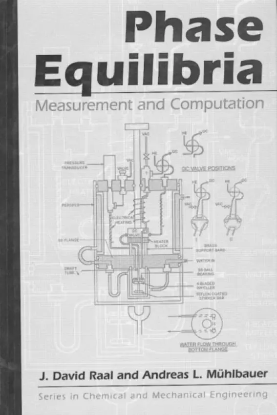 Phase Equilibria - Muhlbauer, Andreas L. a Raal, J. David