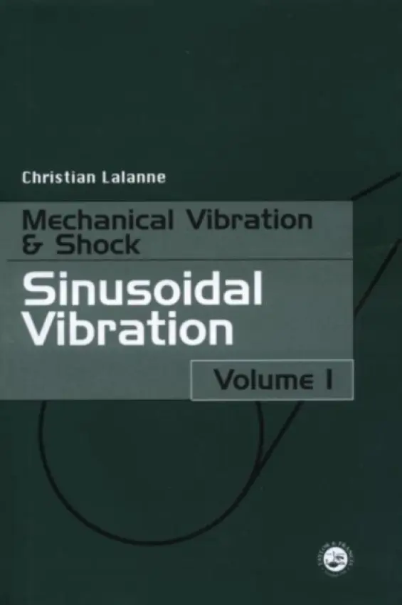 Sinusoidal Vibration - Lalanne, Christi