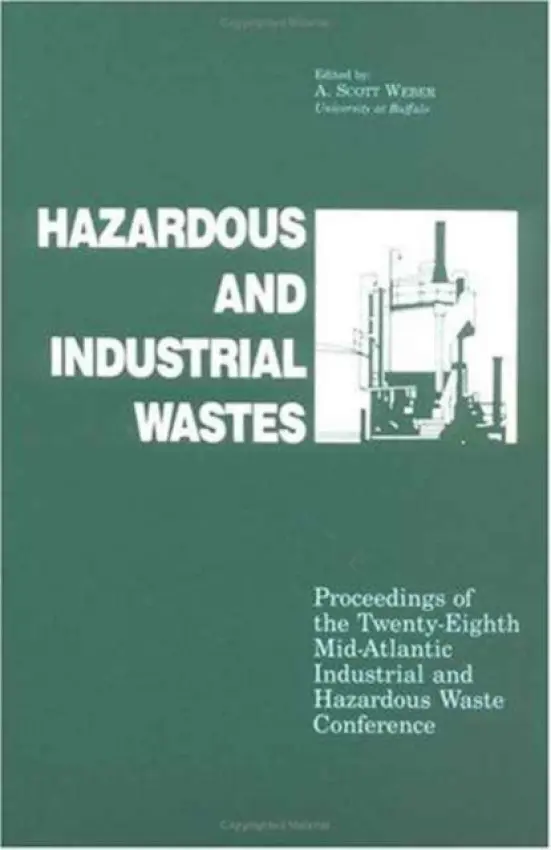 Hazardous and Industrial Waste Proceedings, 28th Mid-Atlantic Conference