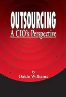 Outsourcing - Williams, Oakie D.