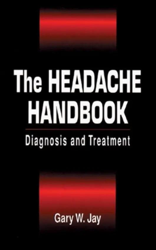 Headache Handbook - Jay, Gary W.