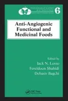 Anti-Angiogenic Functional and Medicinal Foods