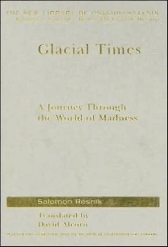Glacial Times - Resnik, Salomon
