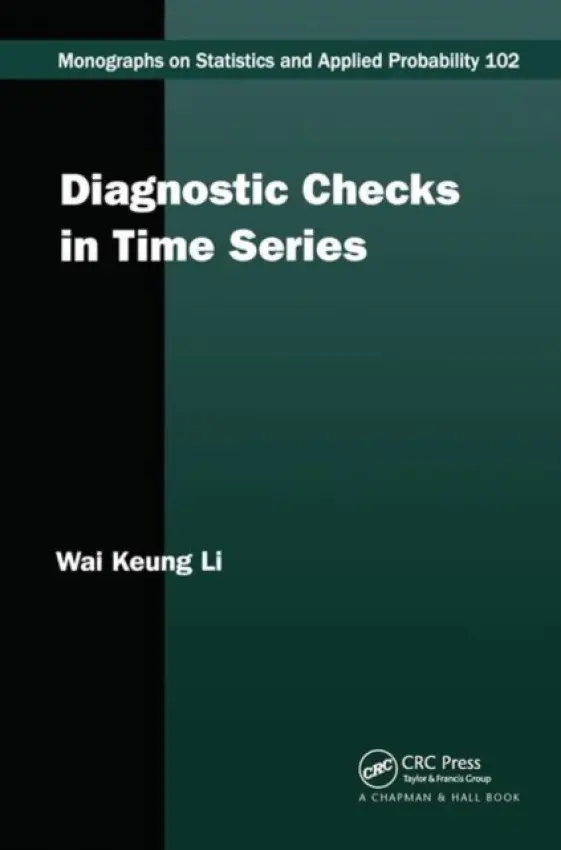 Diagnostic Checks in Time Series - Li, Wai Keung