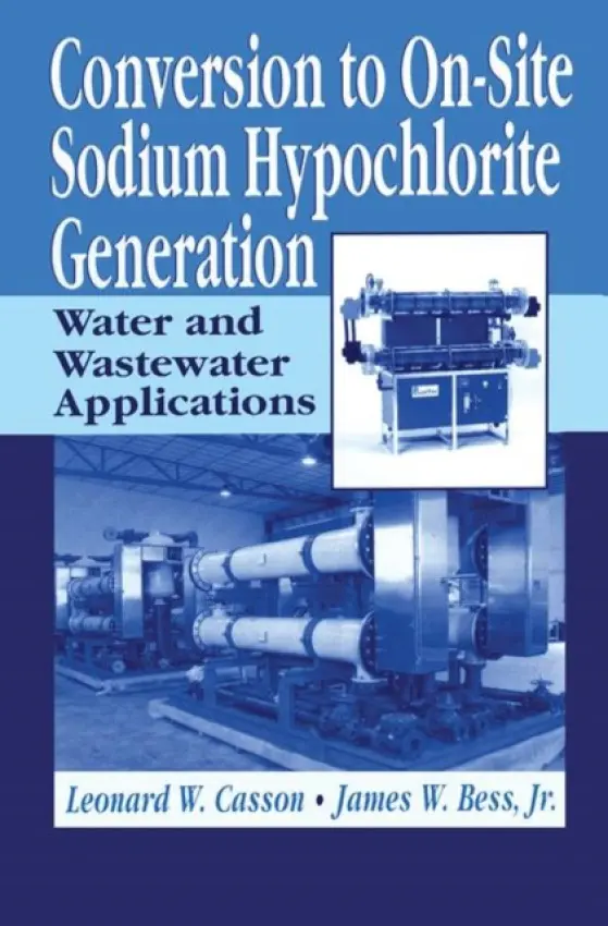 Conversion to On-Site Sodium Hypochlorite Generation - Casson, Leonard