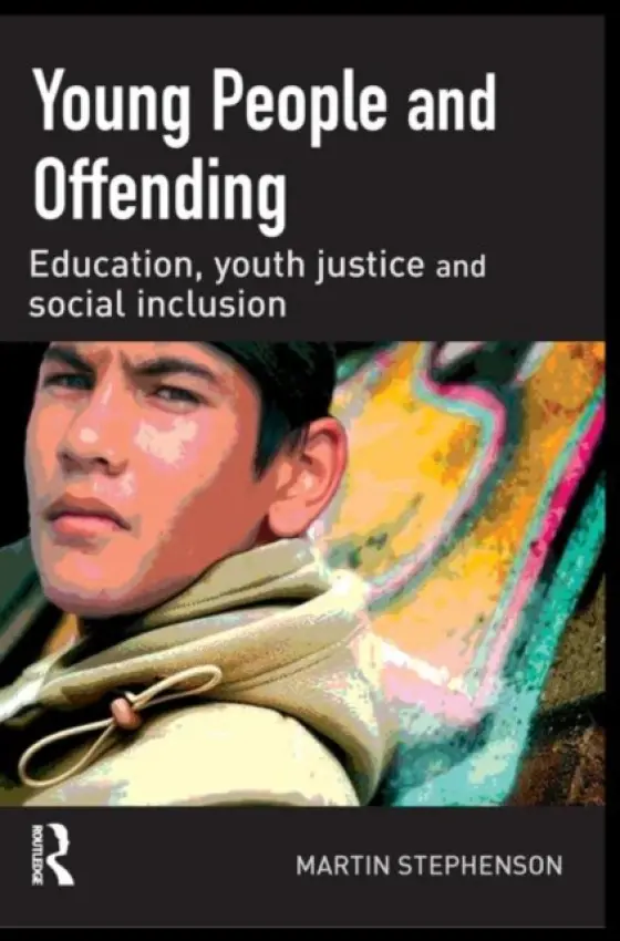 Young People and Offending - Stephenson, Martin