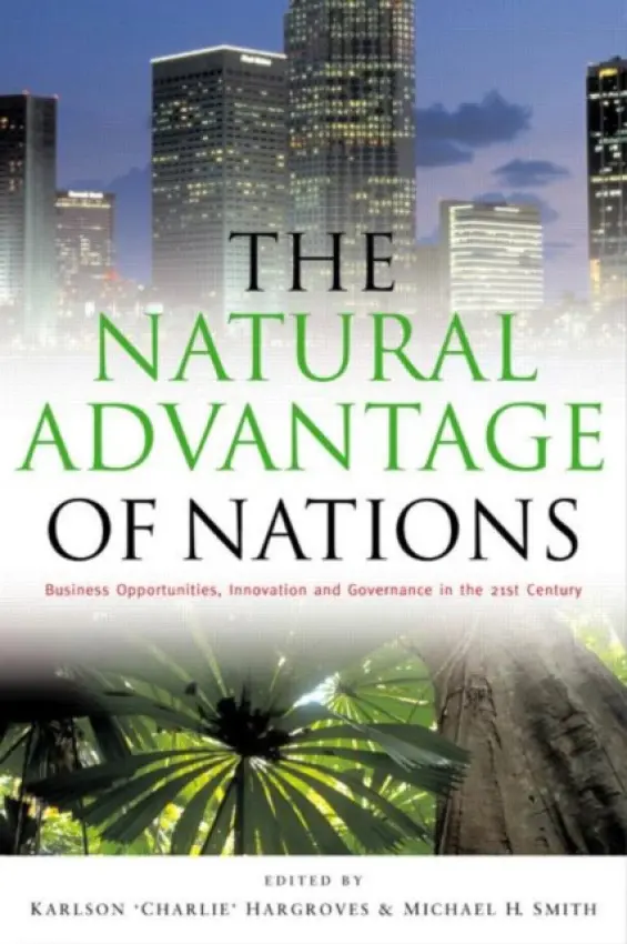Natural Advantage of Nations - Hargroves, Karlson a Smith, Michael Harrison