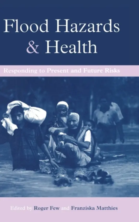 Flood Hazards and Health