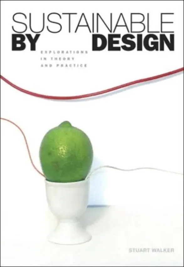 Sustainable by Design - Walker, Stuart