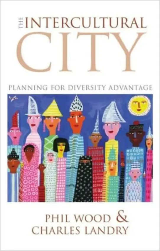 Intercultural City - Wood, Phil a Landry, Charles