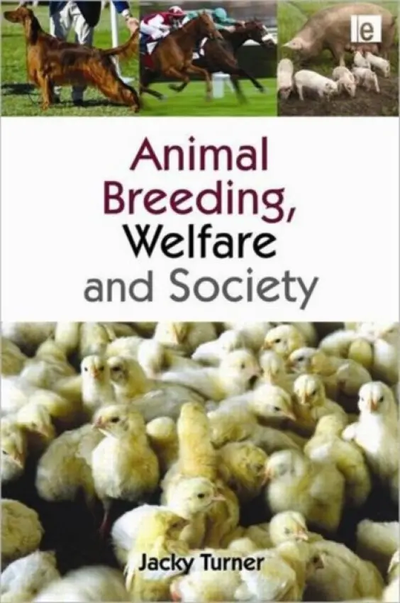 Animal Breeding, Welfare and Society - Turner, Jacky