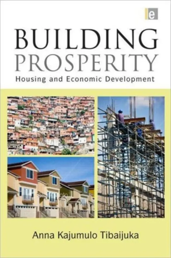 Building Prosperity - Tibaijuka, Anna