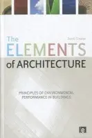Elements of Architecture - Drake, Scott