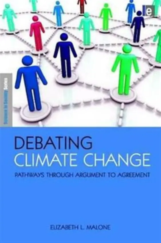 Debating Climate Change - Malone, Elizabeth L