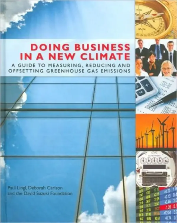 Doing Business in a New Climate - Carter, Morag a Lingl, Paul a Carlson, Deborah