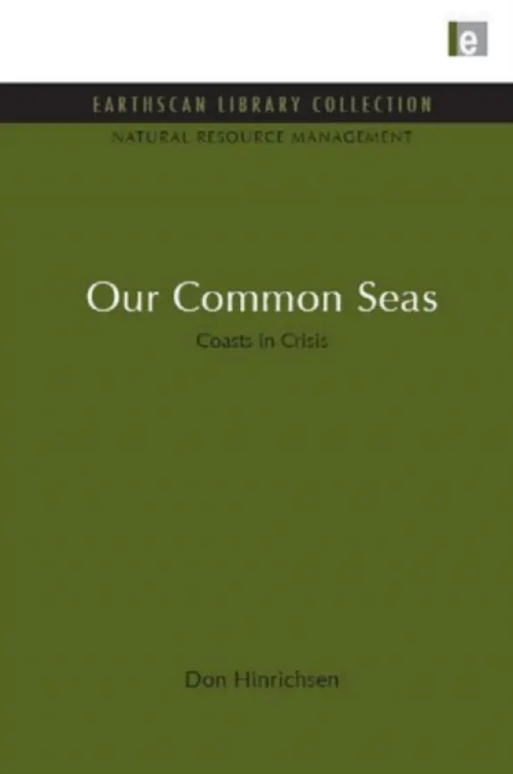 Our Common Seas - Hinrichsen, Don