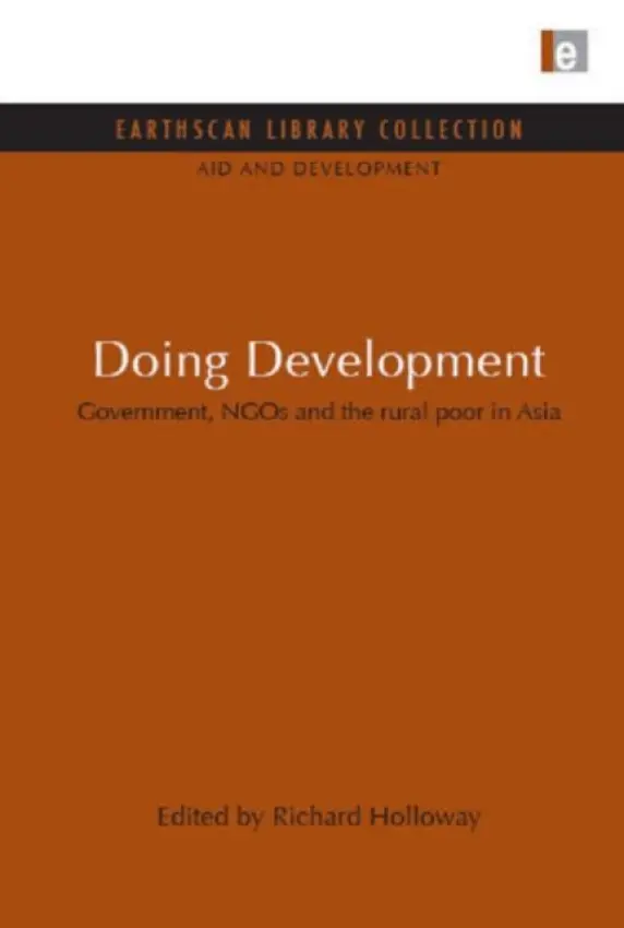 Doing Development - Holloway, Richard