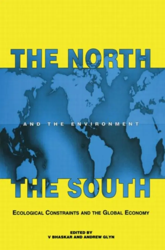 North the South and the Environment - Bhaskar, Vinit