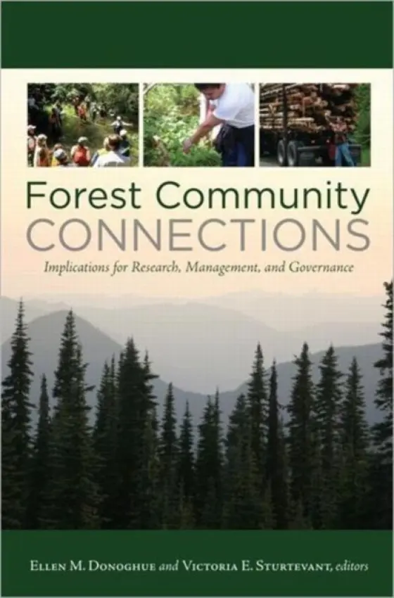 Forest Community Connections - Donoghue, Ellen a Sturtevant, Victoria