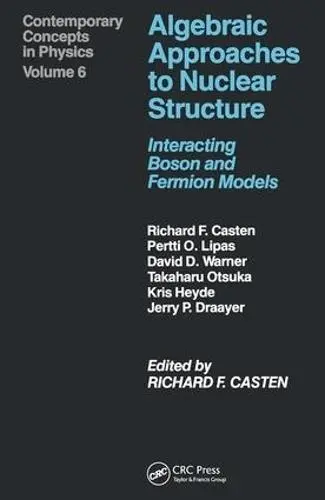 Algebraic Approaches to Nuclear Structure - Castenholz, A. (University Kassel)
