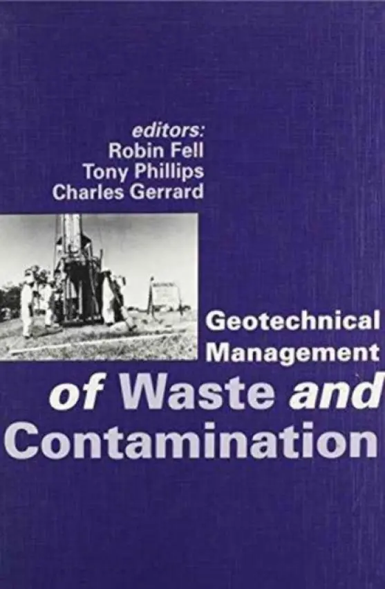 Geotechnical Management of Waste and Contamination
