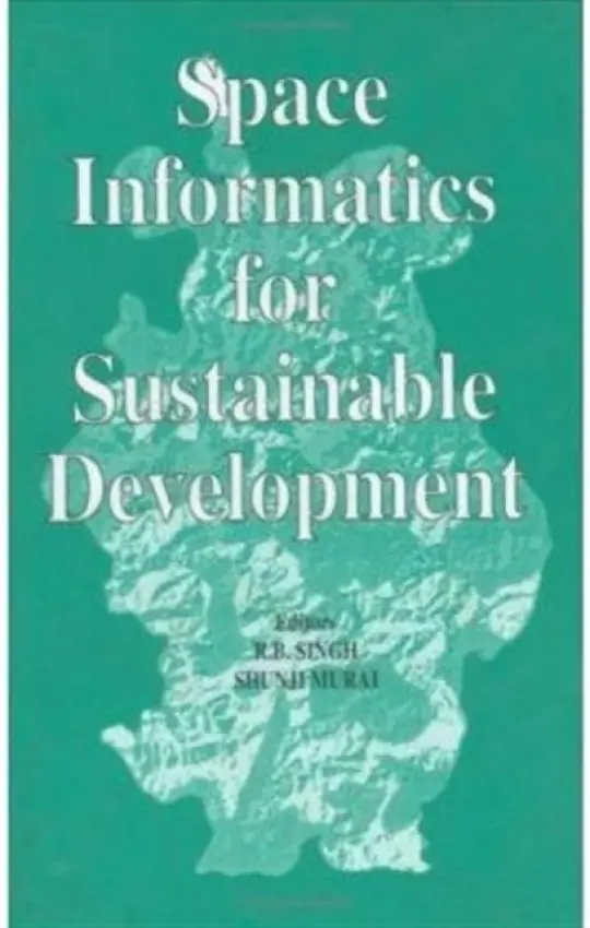 Space Informatics for Sustainable Development