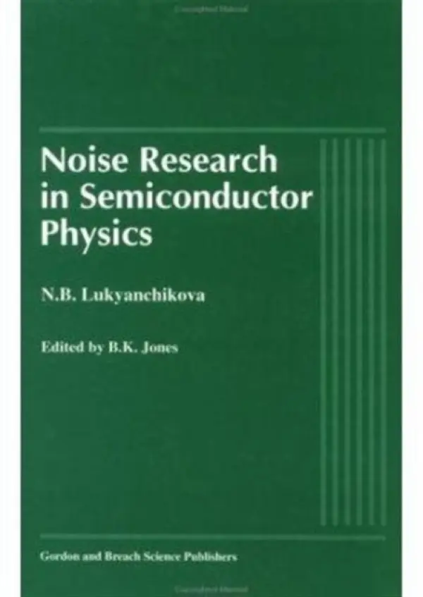 Noise Research in Semiconductor Physics