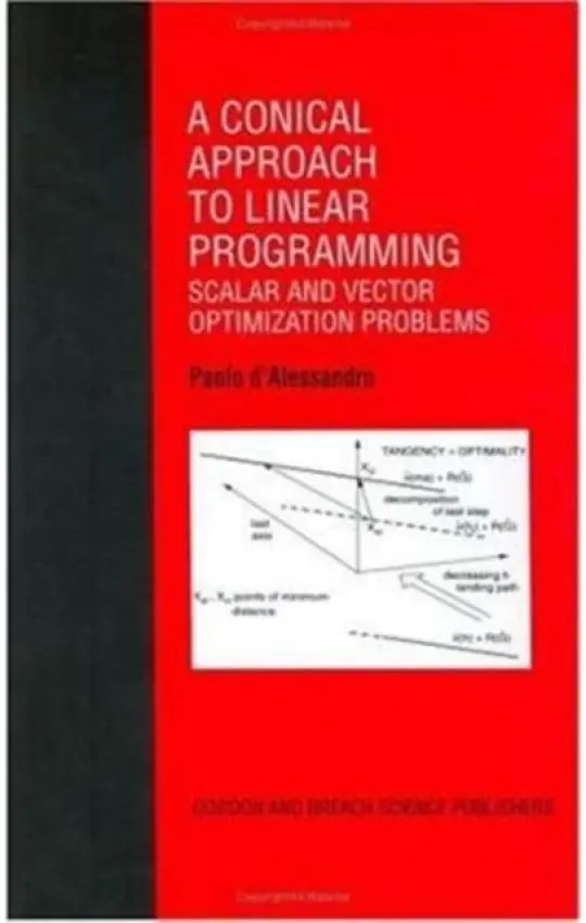 Conical Approach to Linear Programming - D'Alessandro, P