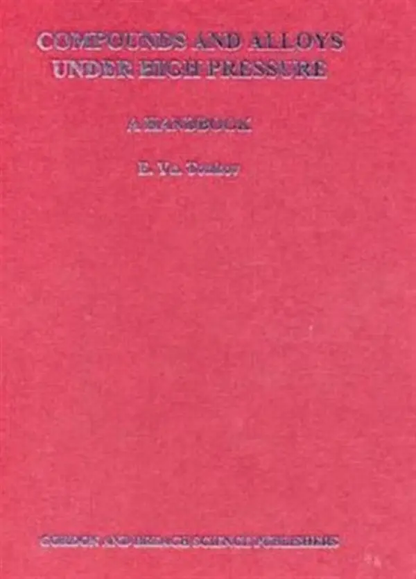 Compounds and Alloys Under High Pressure - Tonkov, E. Yu