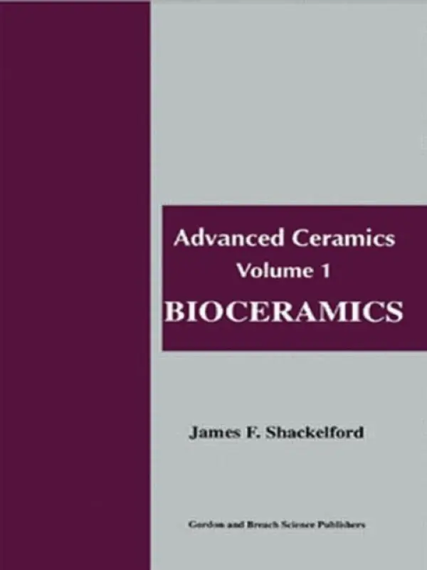 Bioceramics - Shackelford, James F.