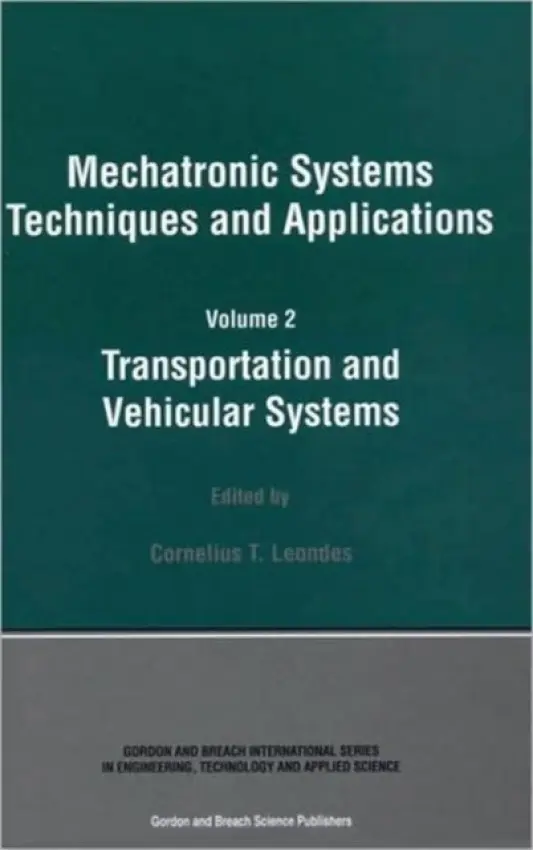 Mechatronic Systems Techniques and Applications