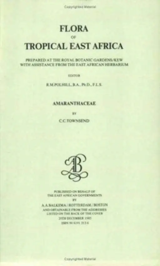 Flora of Tropical East Africa -Amaranthaceae (1985) - Townsend, C. C.
