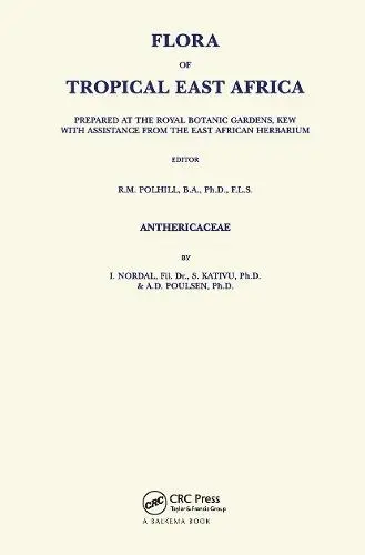 Flora of Tropical East Africa - Anthericaceae (1997) - Nordal, Iinger a Kativu, Shakkie a Poulsen, Axel D.