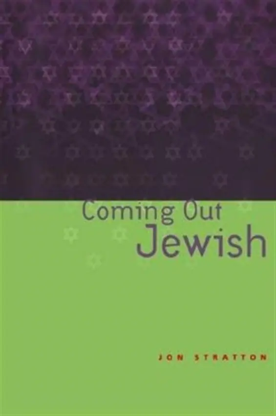 Coming Out Jewish - Stratton, Jon