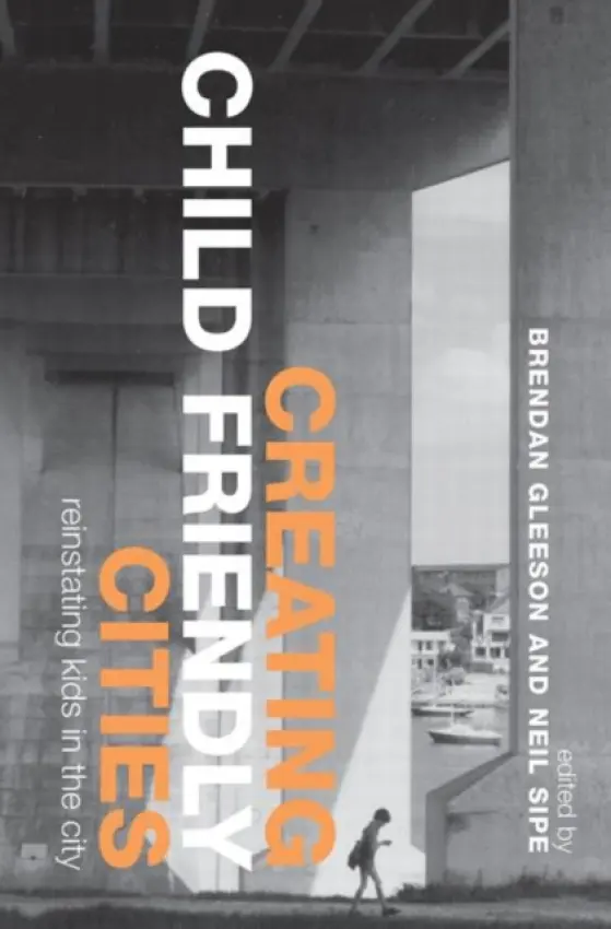 Creating Child Friendly Cities