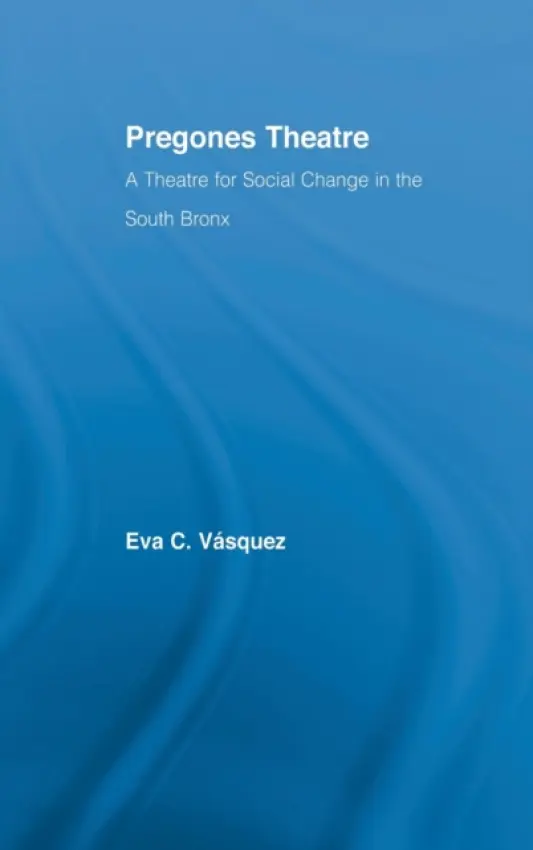Pregones Theatre - Vasquez, Eva Cristina