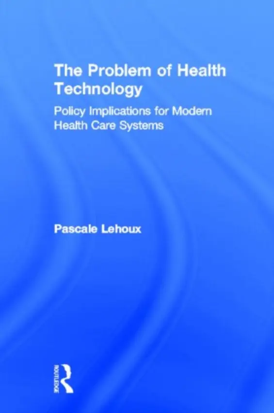 Problem of Health Technology - Lehoux, Pascale