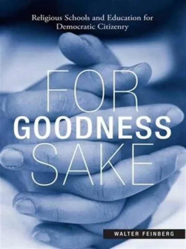 For Goodness Sake - Feinberg, Walter
