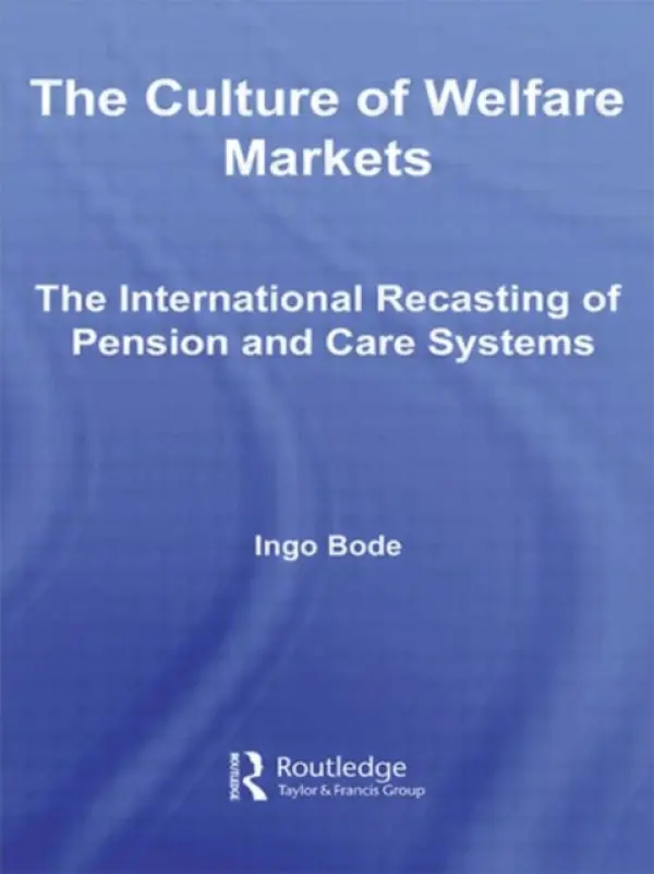 Culture of Welfare Markets - Bode, Ingo (University of Duisburg Meal, Germany)