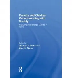 Parents and Children Communicating with Society