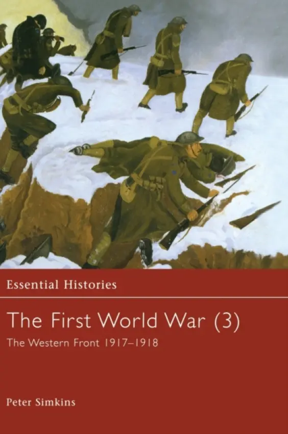 First World War, Vol. 3 - Simkins, Peter