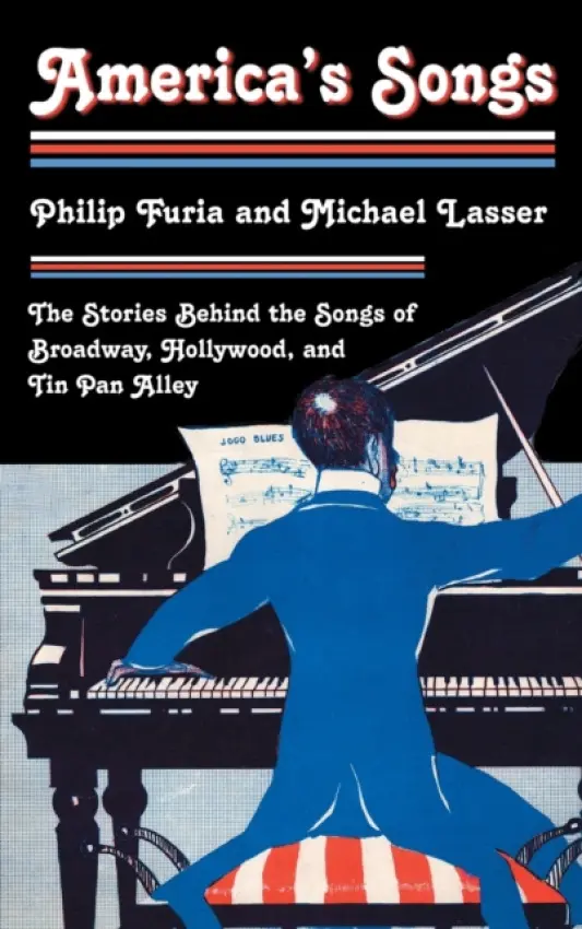 America's Songs - Furia, Philip a Lasser, Michael
