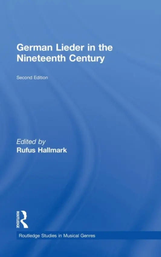German Lieder in the Nineteenth Century