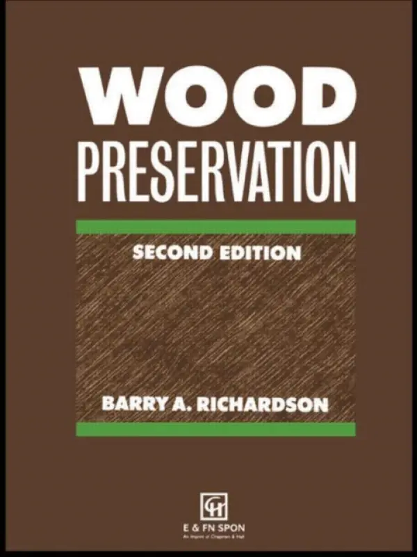 Wood Preservation - Richardson, B A