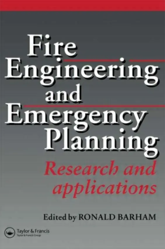 Fire Engineering and Emergency Planning - Barham, R.