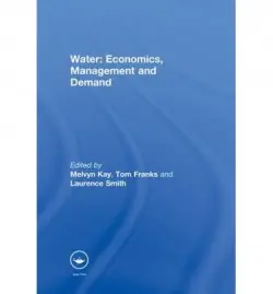 Water: Economics, Management and Demand
