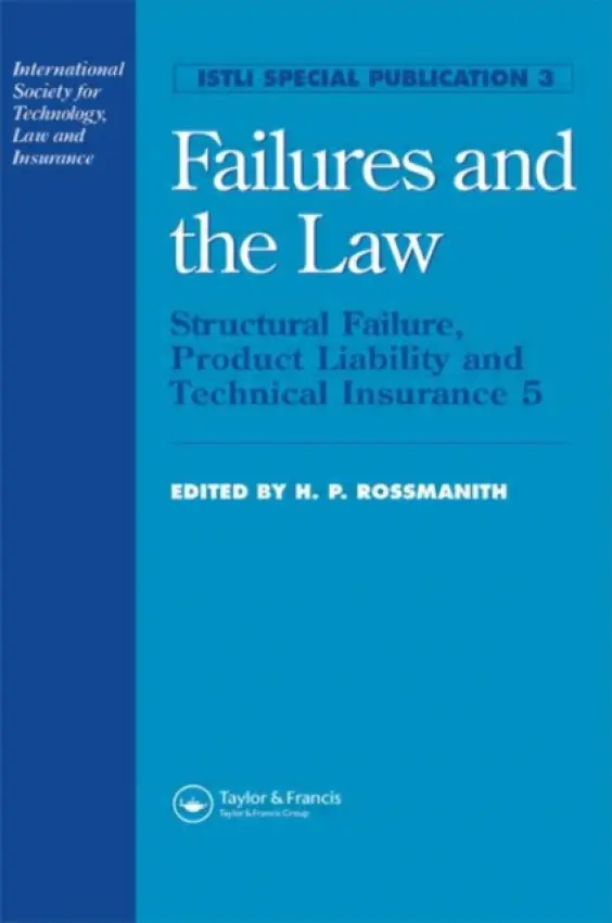 Failures and the Law - Rossmanith, H.P.