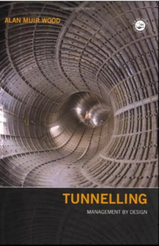 Tunnelling - Muir Wood, Alan
